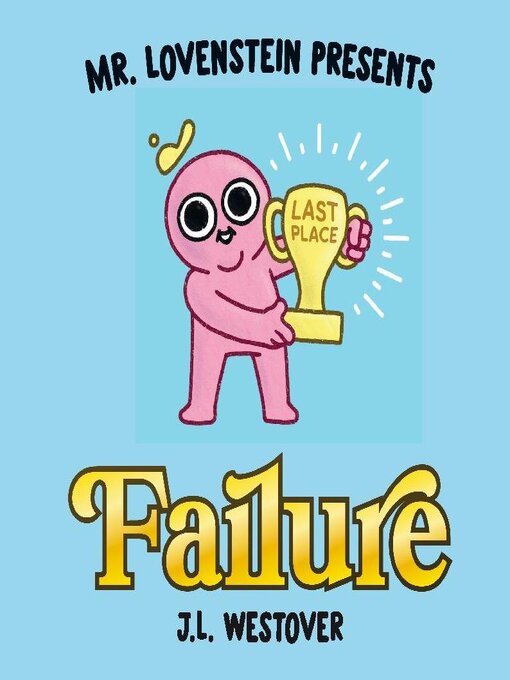 Title details for Mr. Lovenstein Presents - Failure by Image Comics - Available
